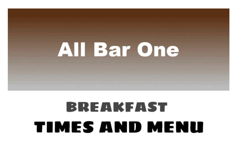 All Bar One Breakfast Times, Menu, & Prices